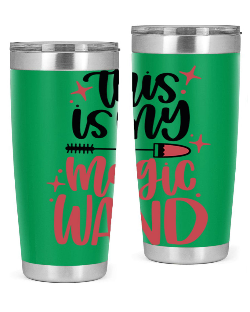 This Is My Magic Wand Style 12#- make up- Tumbler