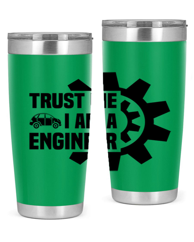 Trust me Style 2#- engineer- tumbler
