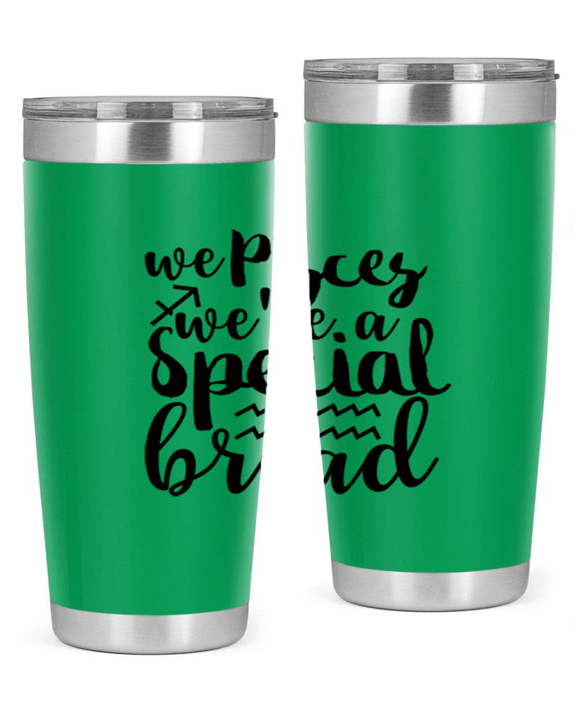We pisces Were A Special Bread 557#- zodiac- Tumbler