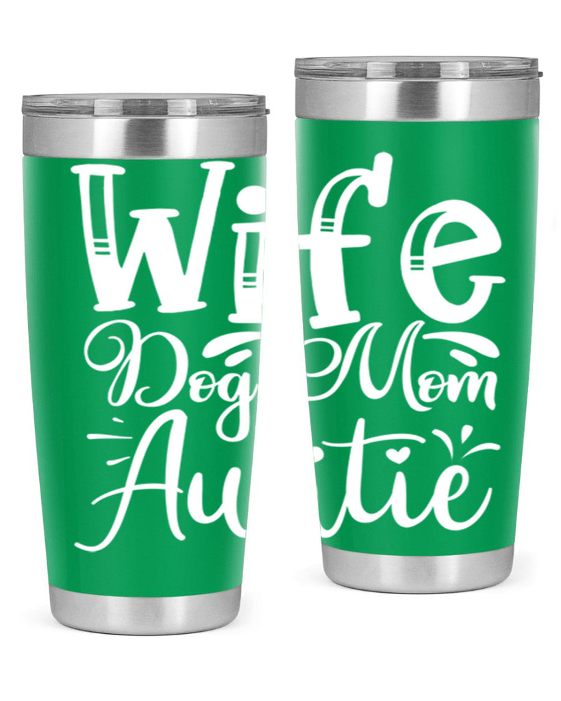 Wife Dog Mom Auntie Style 7#- aunt- Tumbler
