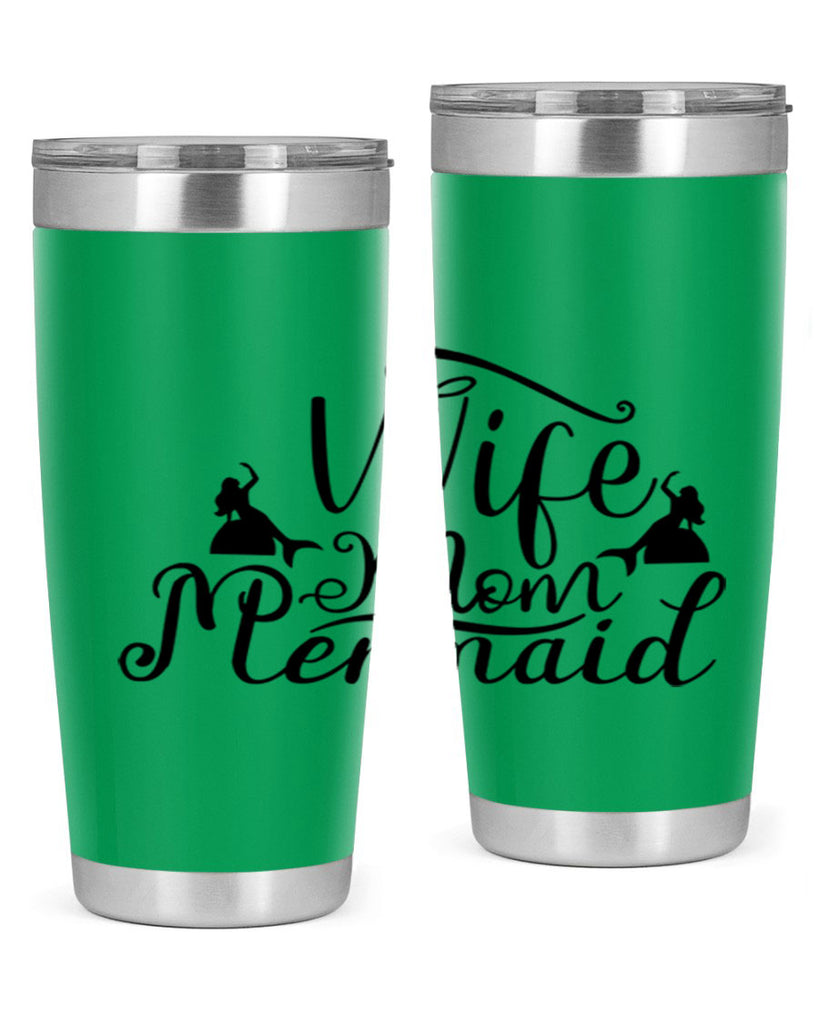 Wife Mom Mermaid 671#- mermaid- Tumbler