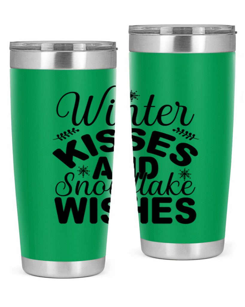 Winter Kisses and Snowflake Wishes 514#- winter- Tumbler