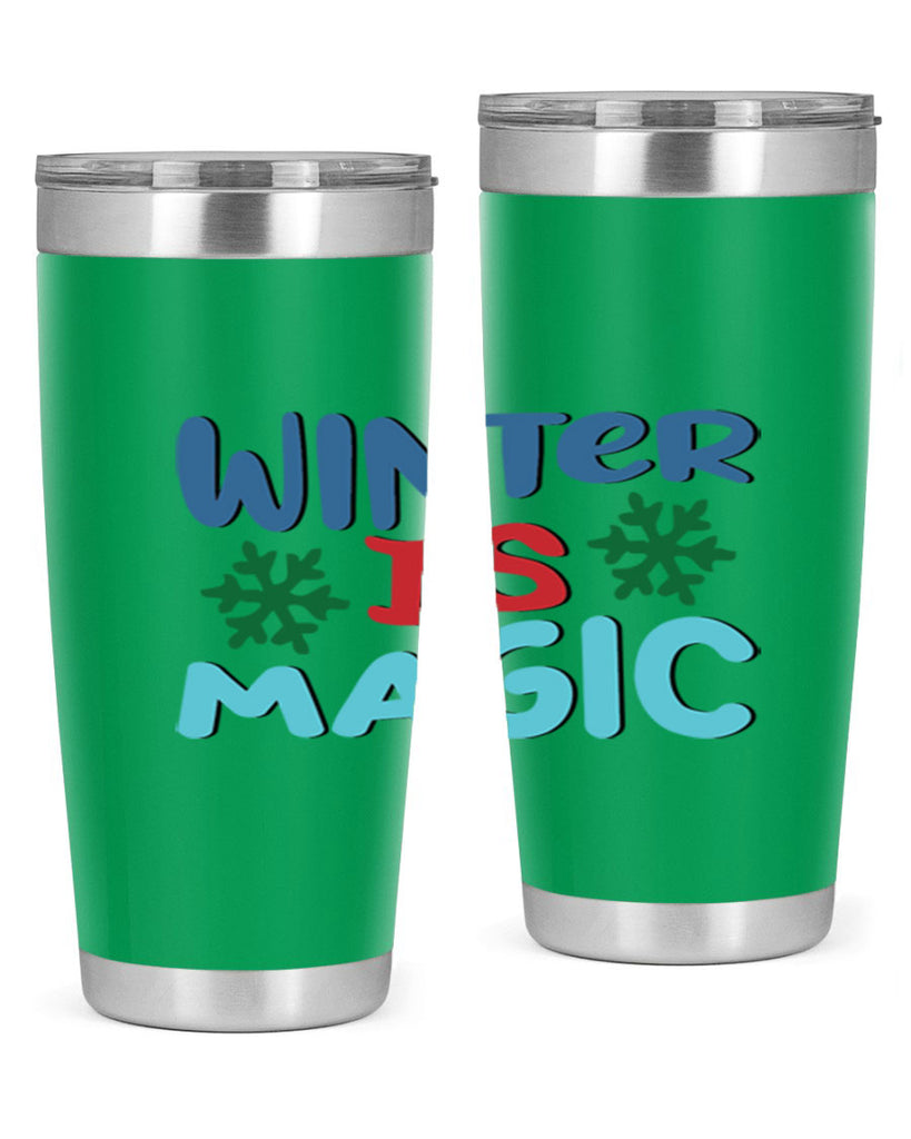 Winter is Magic 558#- winter- Tumbler