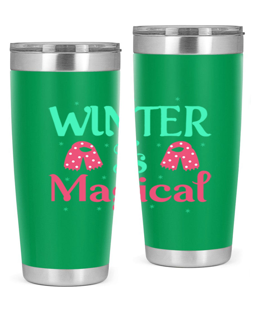 Winter is Magical 560#- winter- Tumbler