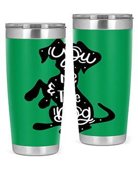 You Me The Dogs Style 4#- dog- Tumbler