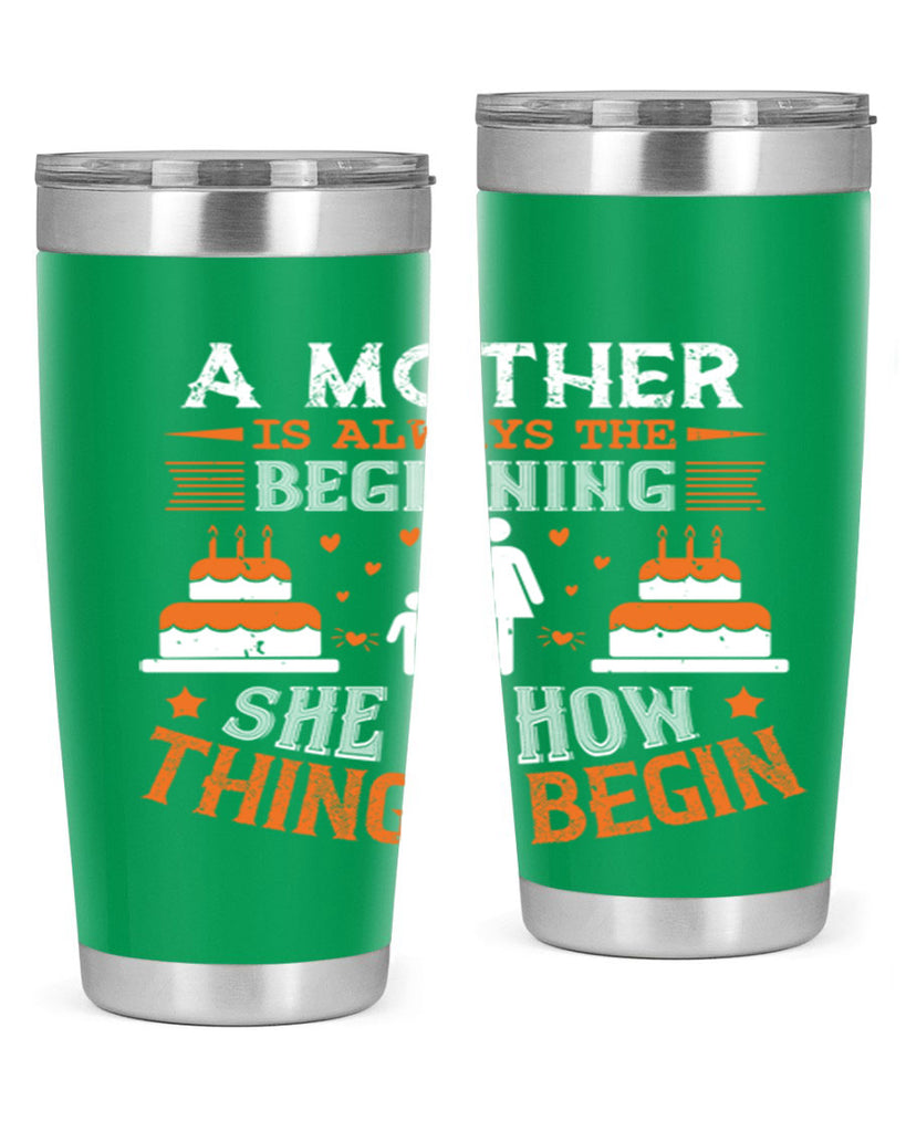a mother is your first friend 12#- mothers day- Tumbler