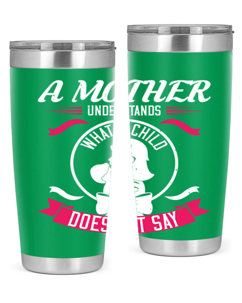 a mother understands 8#- mothers day- Tumbler