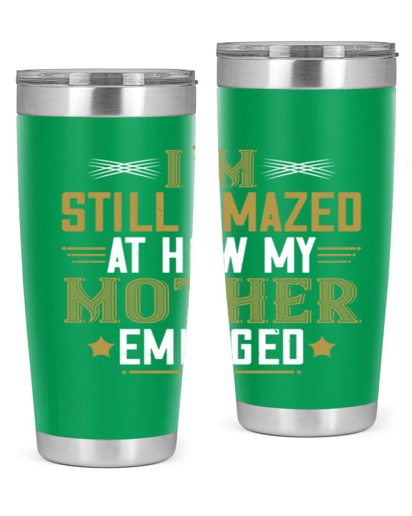 a mother’s arms are more comforting than anyone else’s 234#- mom- Tumbler
