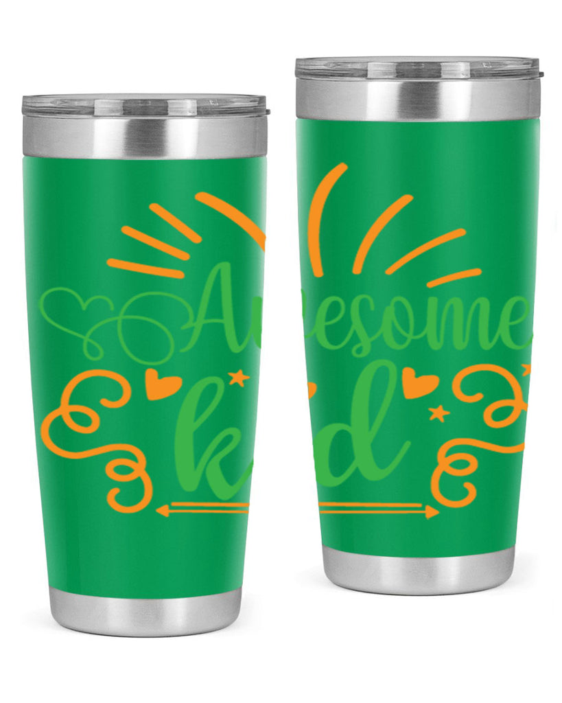 awesome kid 111#- fathers day- Tumbler