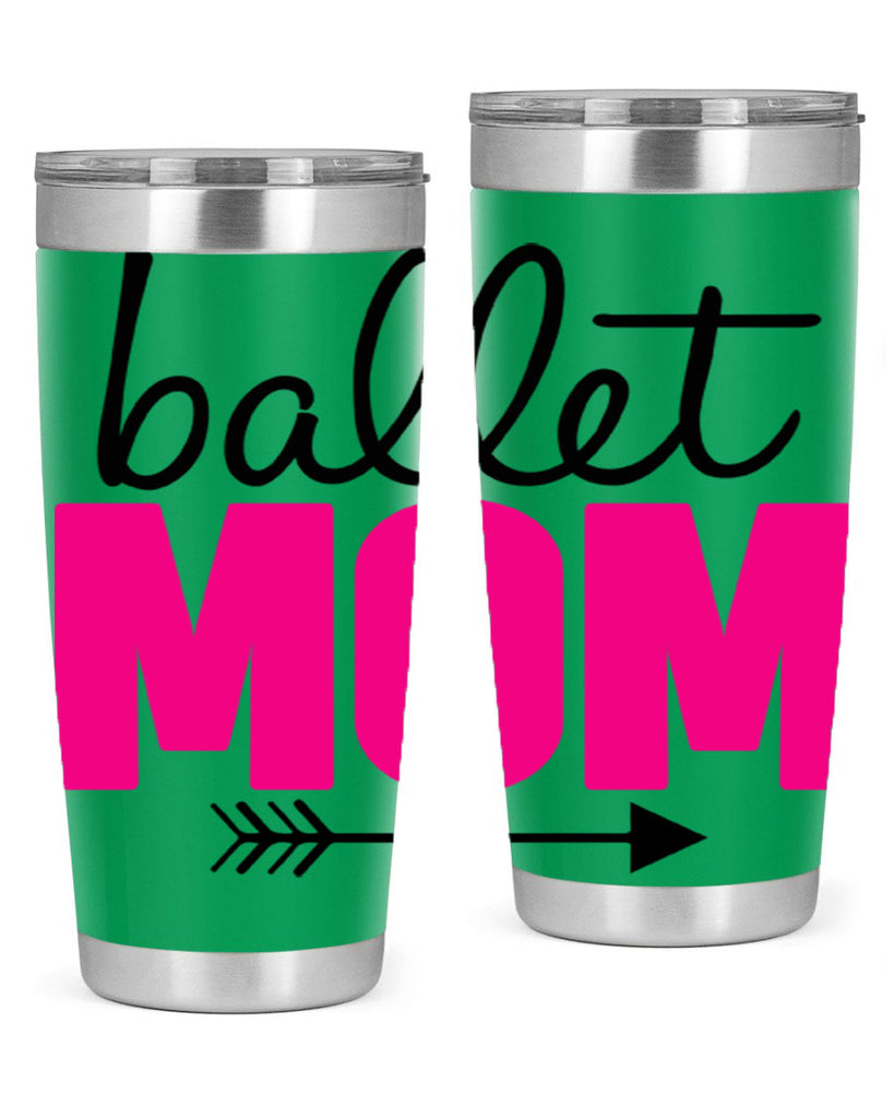 ballet mom 11#- ballet- Tumbler