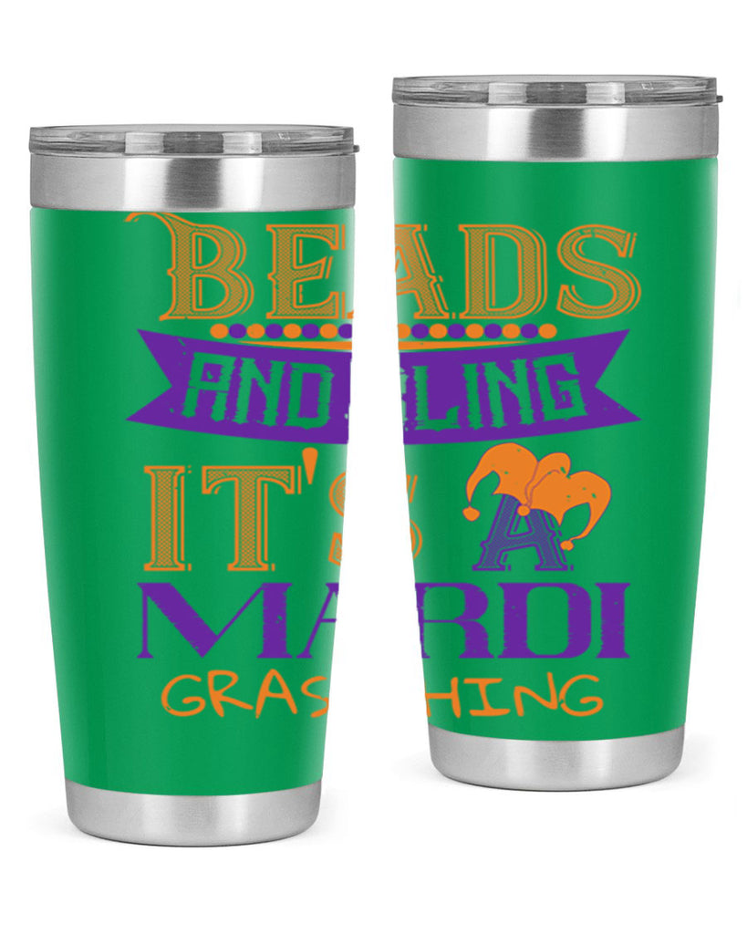 beads and bling its a mardi gras thing 51#- mardi gras- Tumbler