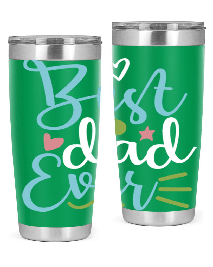 best dad ever 110#- fathers day- Tumbler