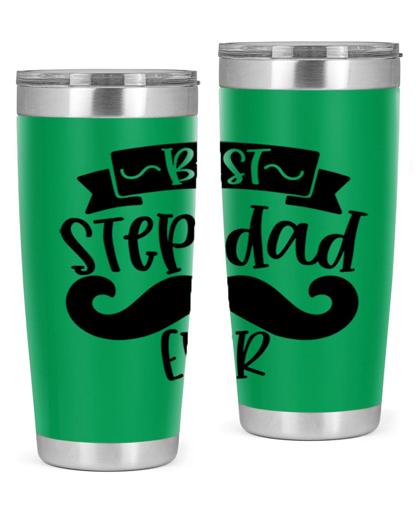 best step dad ever 70#- fathers day- Tumbler