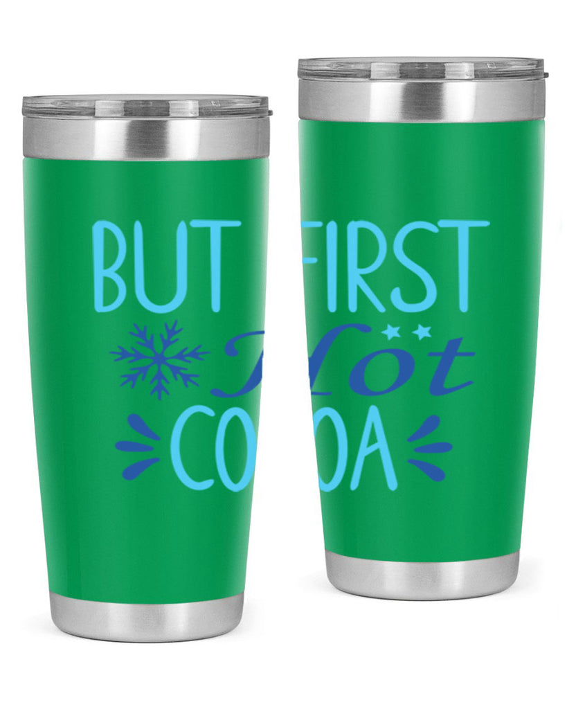 but first hot cocoa 33#- winter- Tumbler
