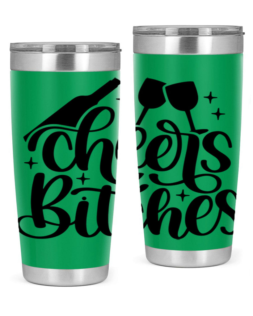 cheers bitches 62#- wine- Tumbler