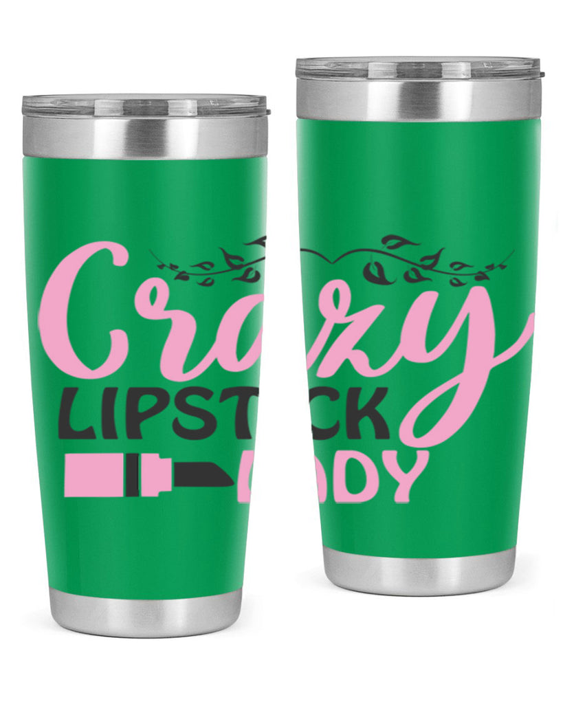 crazy lipstick lady Style 159#- make up- Tumbler