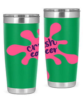 crush cancer Style 18#- breast cancer- Tumbler