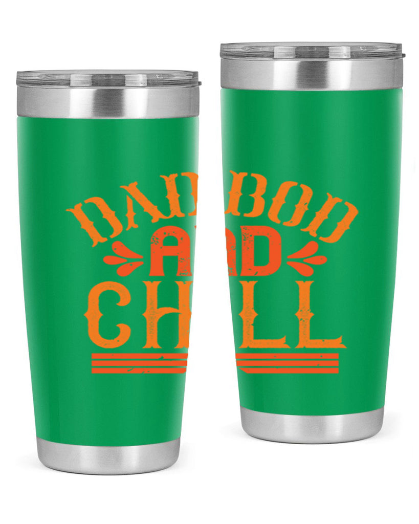 dad bod and chill 118#- fathers day- Tumbler