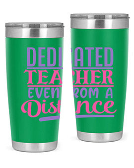 dedicated teacher even from a distance Style 53#- corona virus- Tumbler