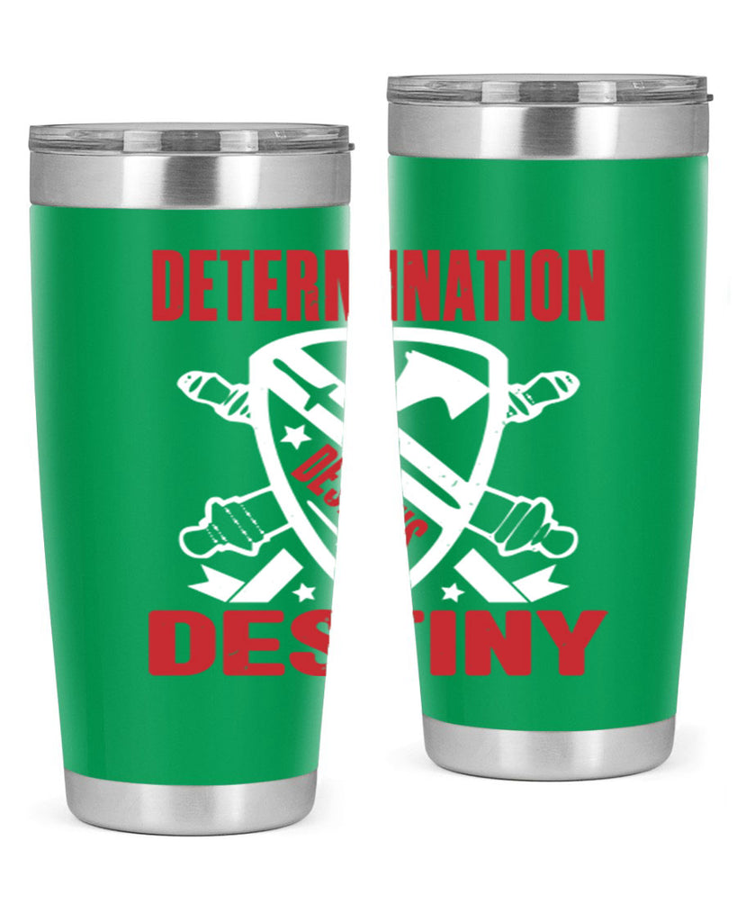 determination is destiny Style 29#- Fourt Of July- Tumbler