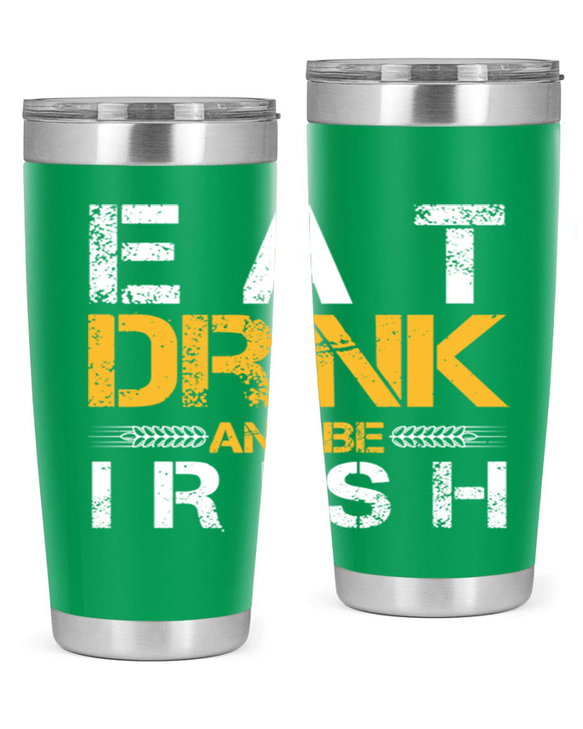 eat drink and be irish 89#- beer- Tumbler