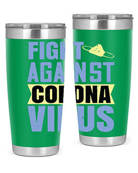 fight against corona virus Style 42#- corona virus- Tumbler