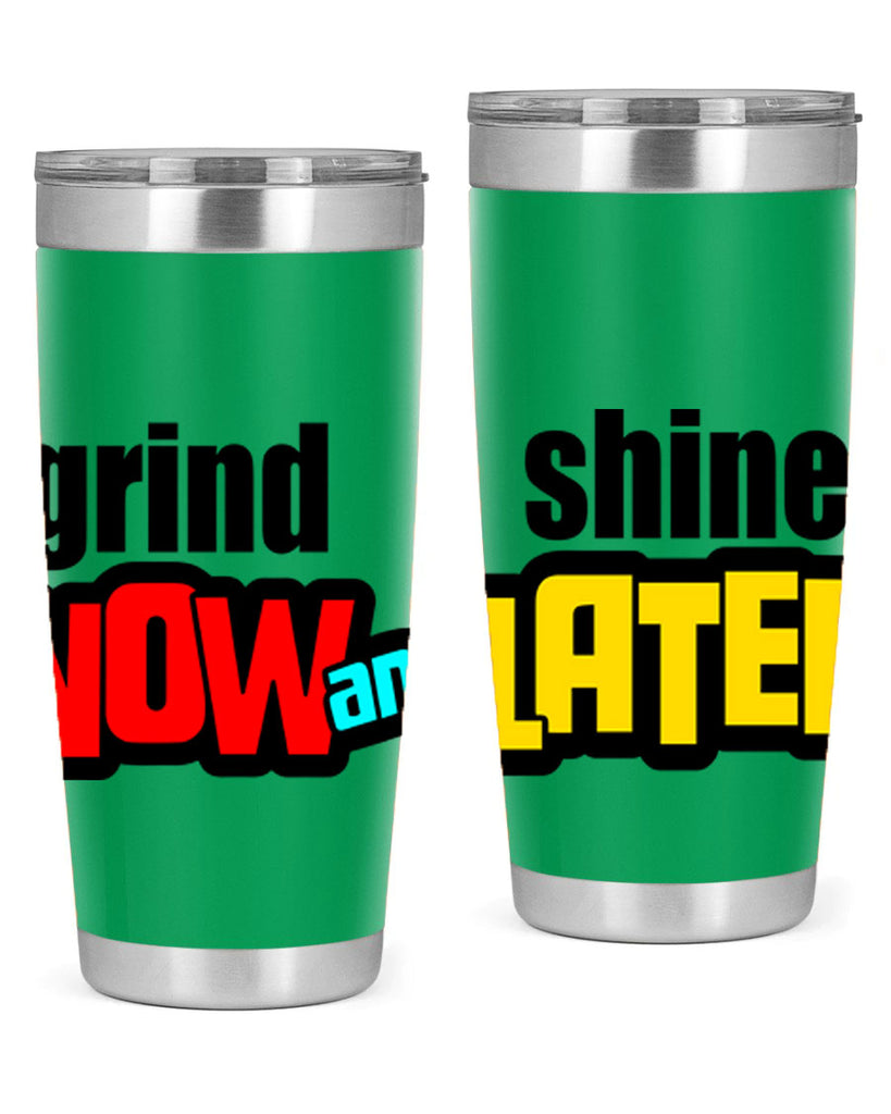 grind now and shine later 142#- black words phrases- Cotton Tank