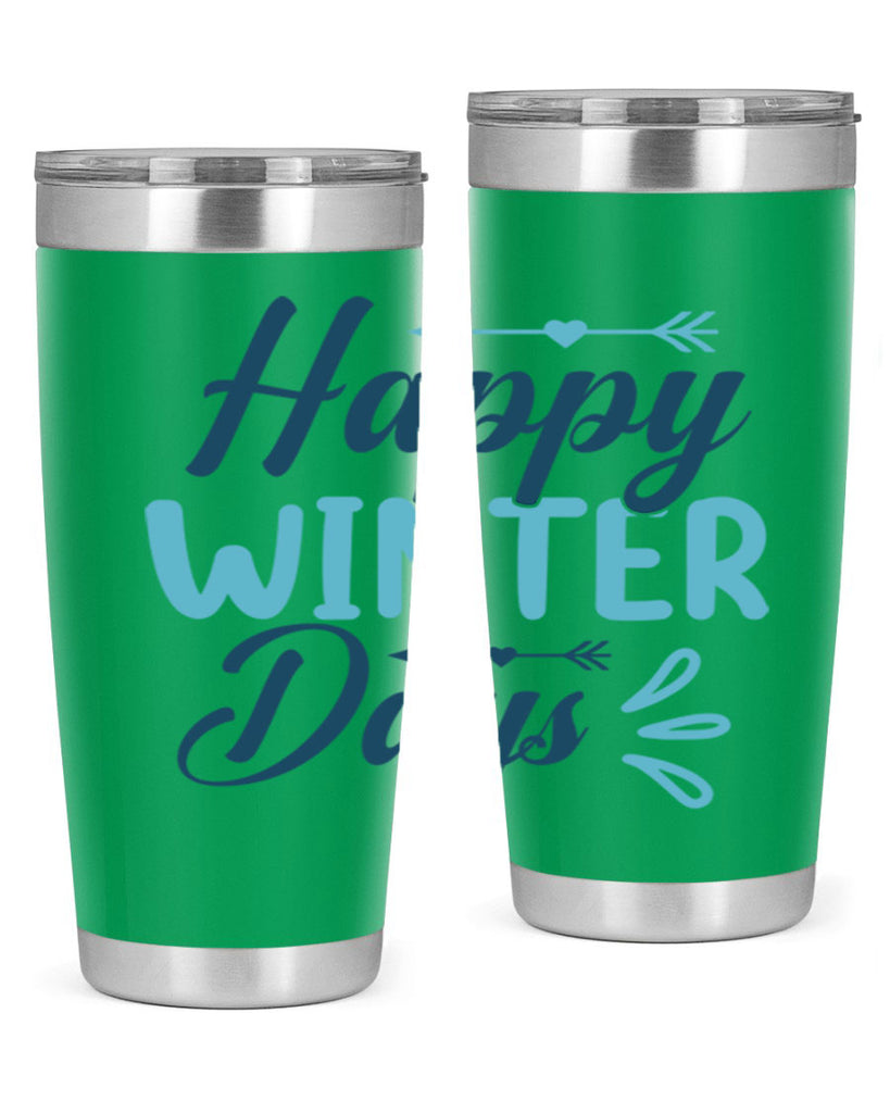 happy winter days 120#- winter- Tumbler