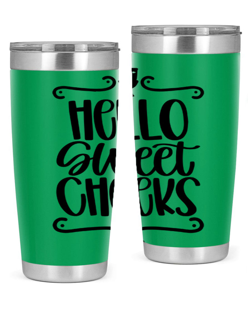 hello sweet cheeks 33#- bathroom- Tumbler