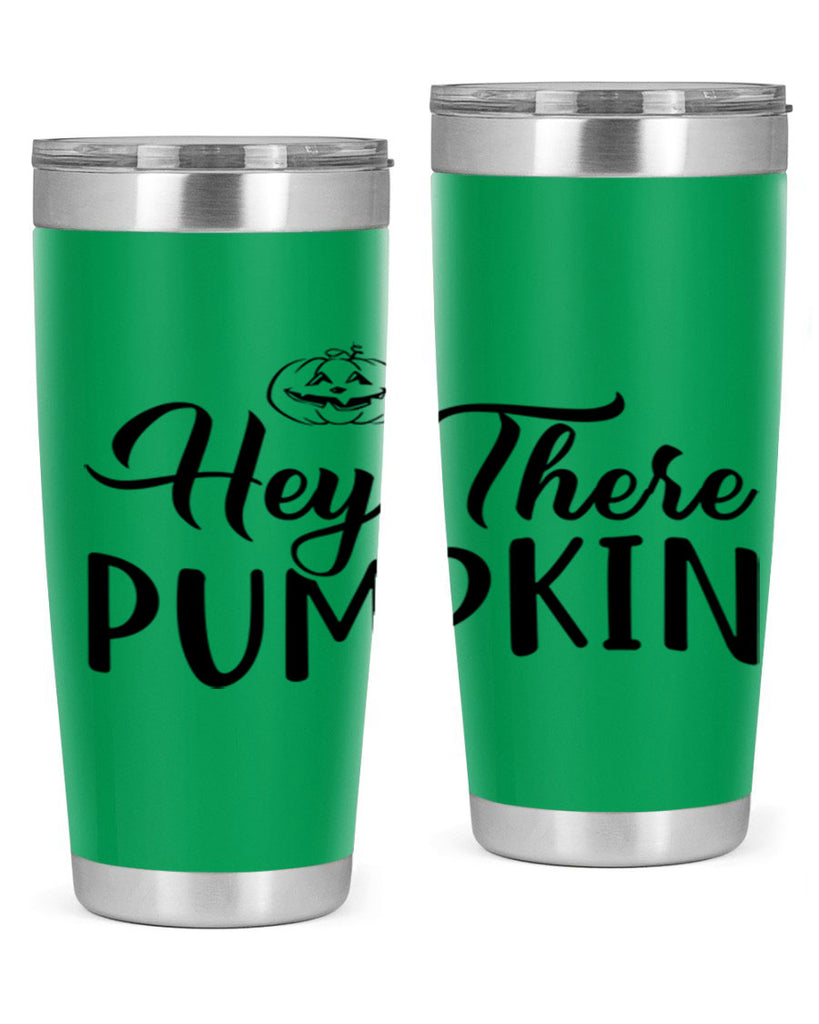 hey there pumpkin 303#- fall- Tumbler