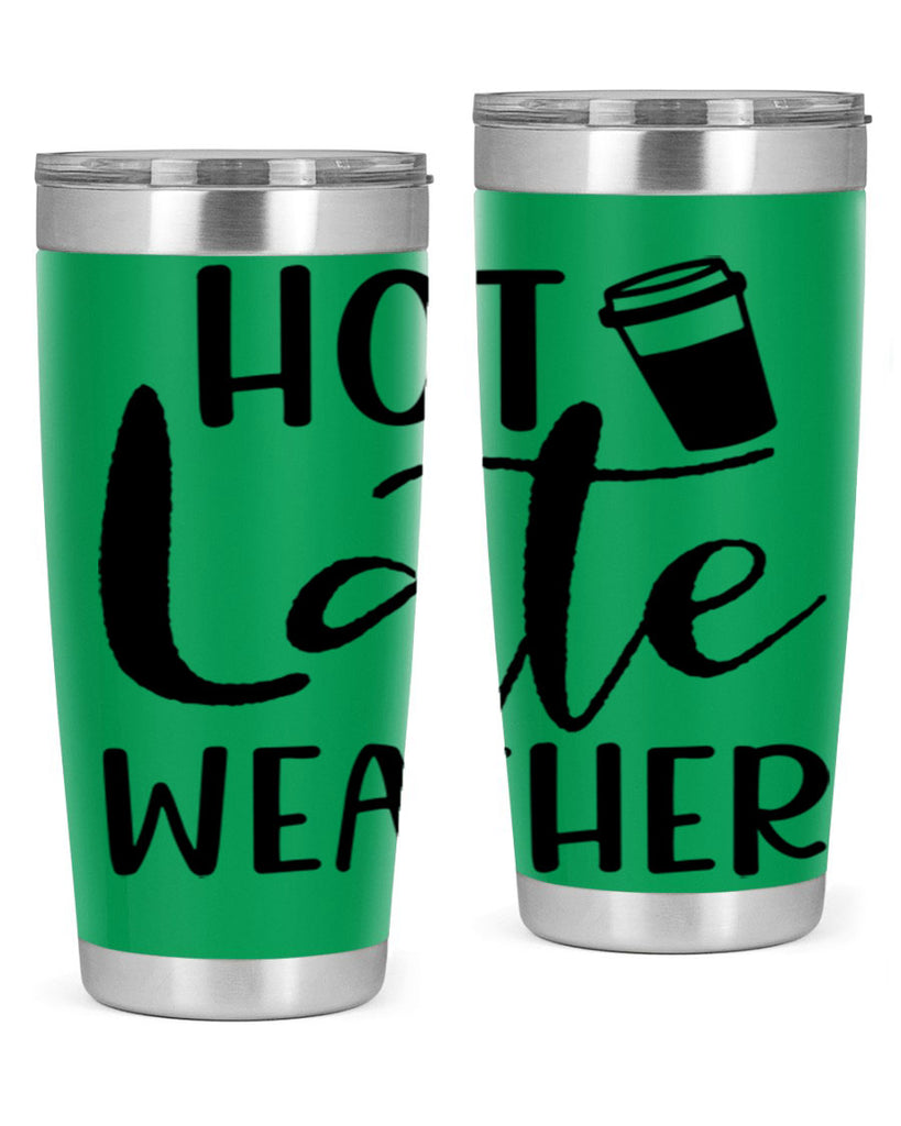 hot late weather 318#- fall- Tumbler