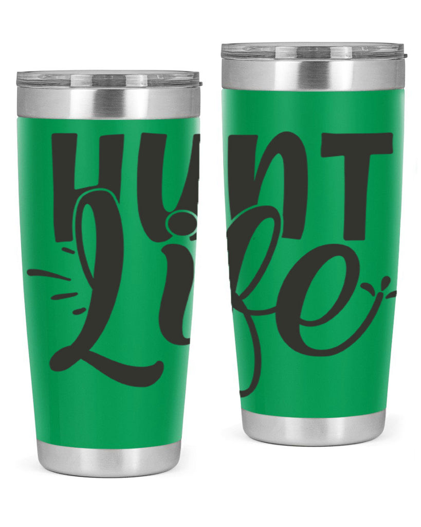 hunt life 10#- hunting- Tumbler