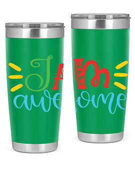 i am awesome Style 18#- autism- Tumbler