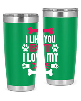 i like you but ilove my cat Style 54#- cat- Tumbler