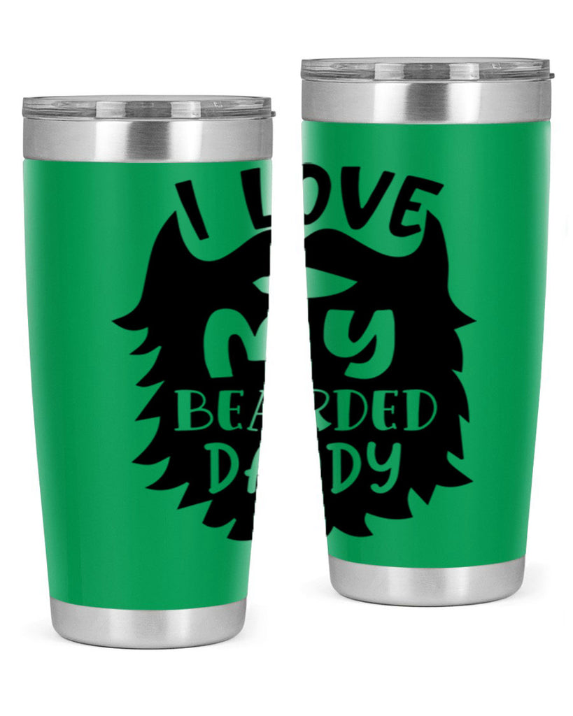 i love my bearded daddy Style 248#- baby- tumbler