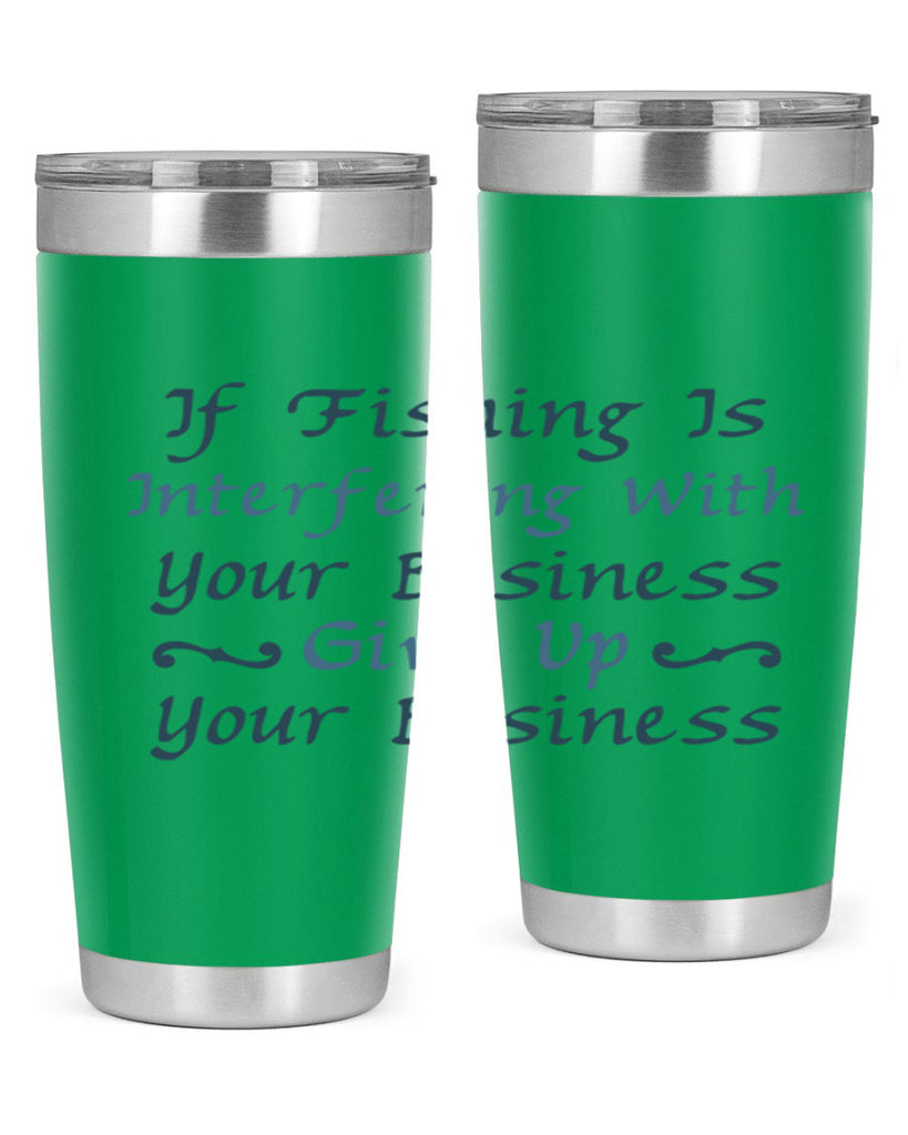 if fishing is 89#- fishing- Tumbler