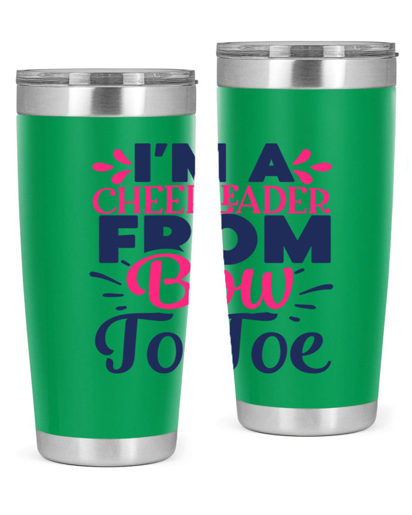 im a cheerleader bow to toe 1743#- cheer- Tumbler