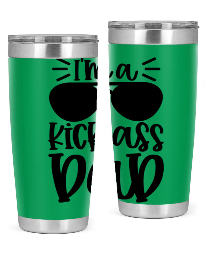 im a kickass dad 35#- fathers day- Tumbler