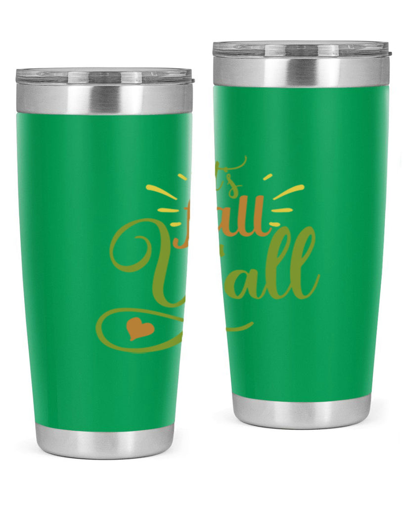its fall yall 53#- thanksgiving- Tumbler