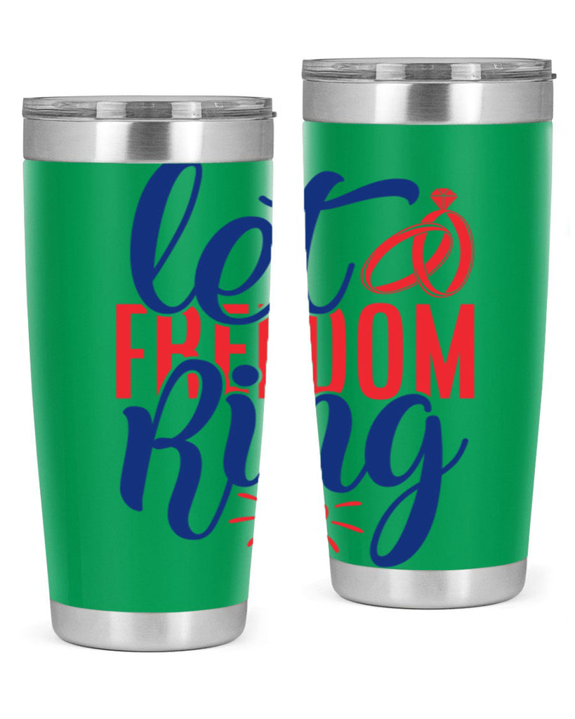 let freedom ring Style 58#- Fourt Of July- Tumbler