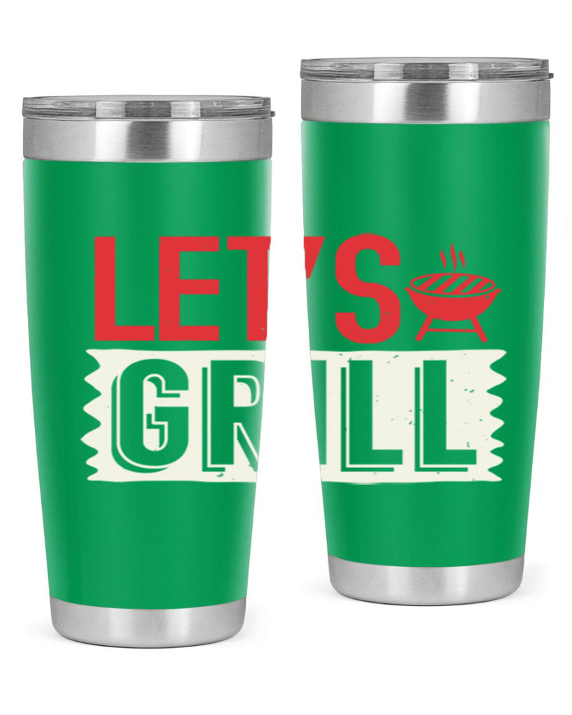 lets grill 25#- bbq- Tumbler