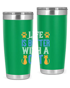 life is better with cat Style 64#- cat- Tumbler