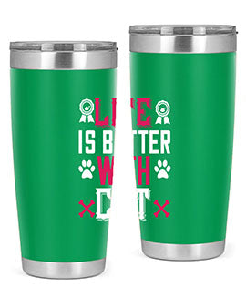 life is better with cat Style 65#- cat- Tumbler