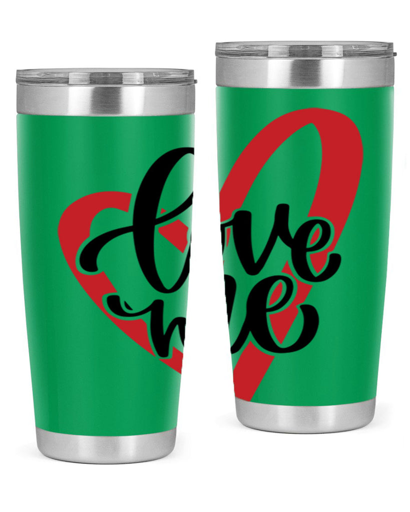 love me 17#- valentines day- Tumbler