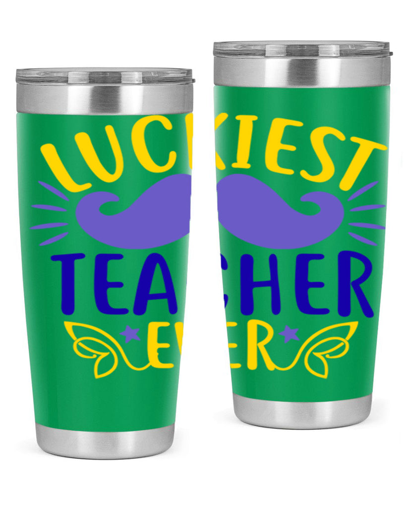 luckiest teacher ever 12#- mardi gras- Tumbler