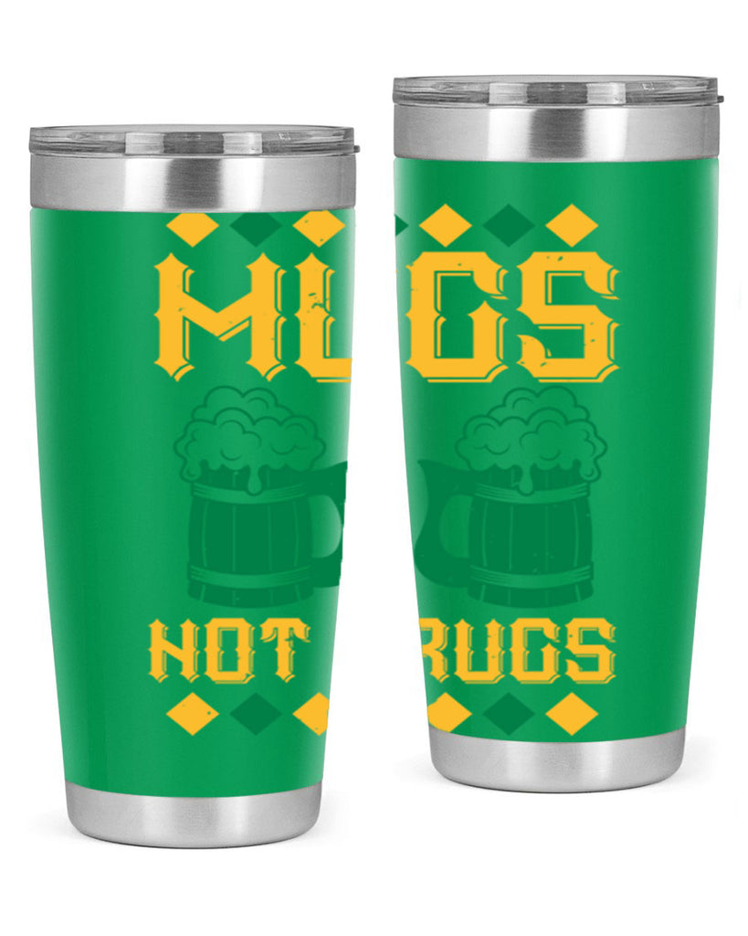 mugs not drugs 59#- beer- Tumbler