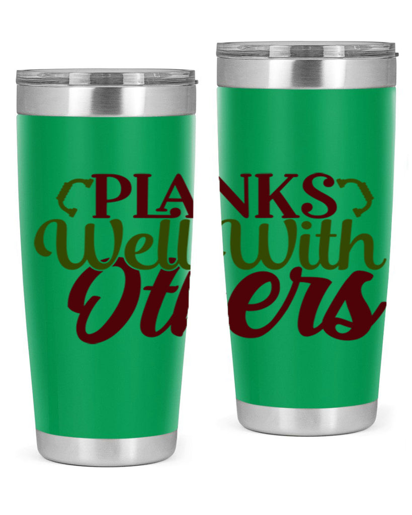 planks well with others 25#- gym- Tumbler