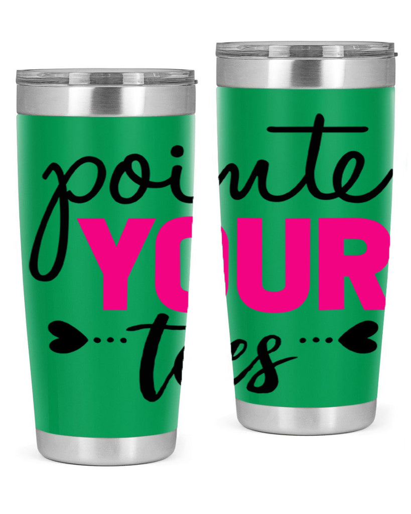 pointe your toes 71#- ballet- Tumbler