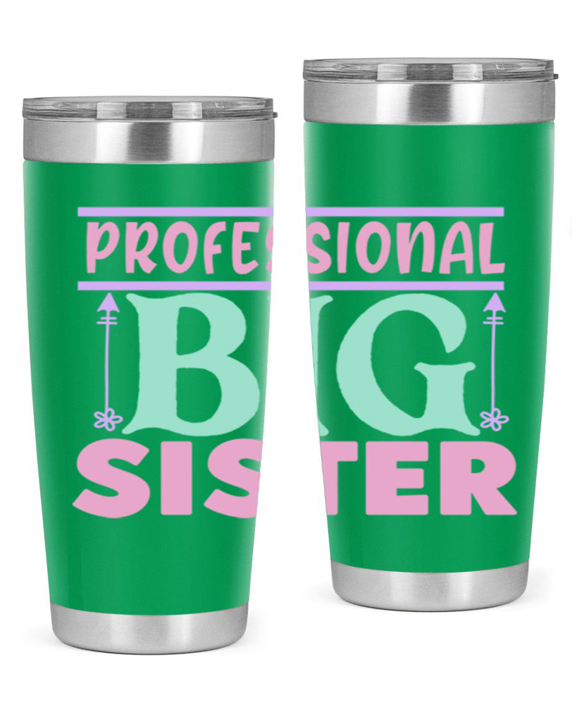 professional big sister Style 2#- baby- Tumbler