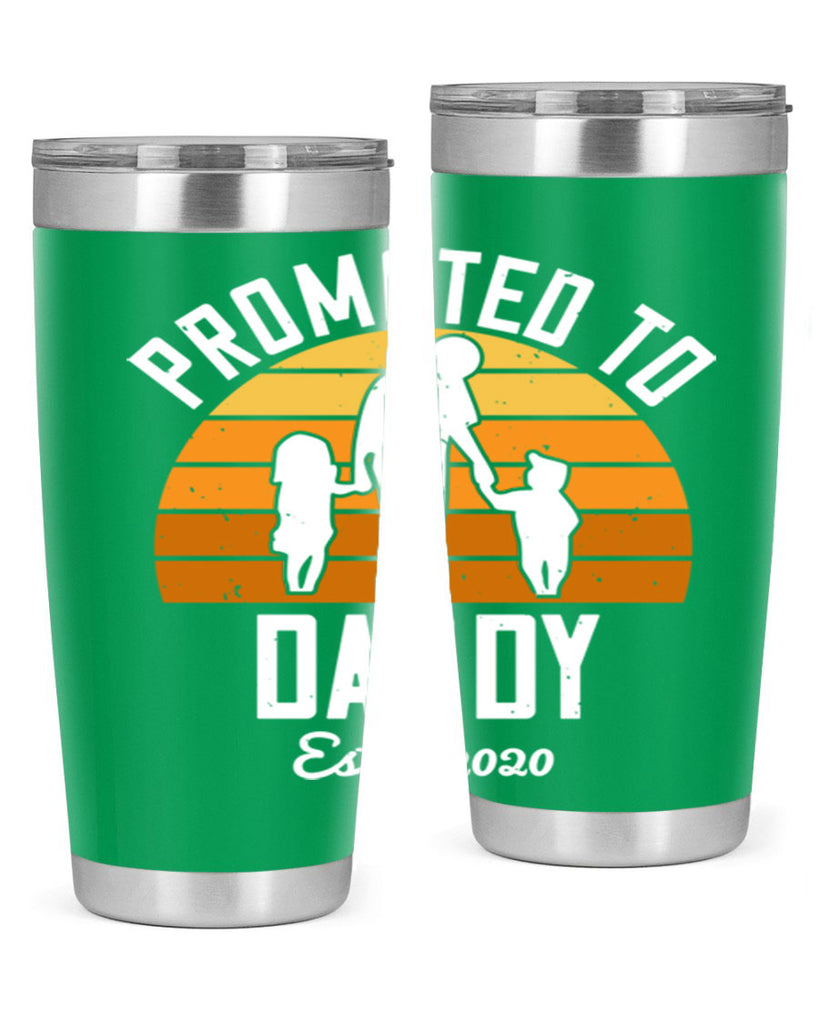 promoted to daddy est 187#- fathers day- Tumbler